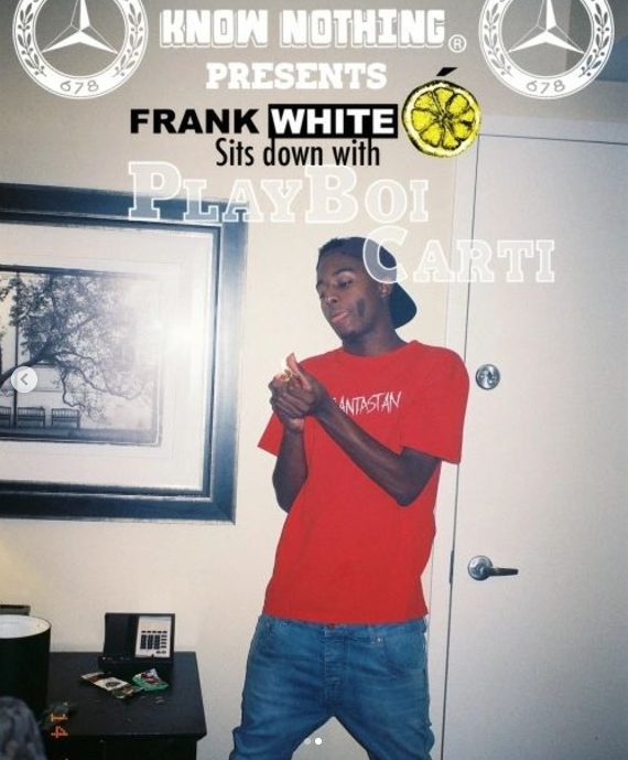 Know Nothing Presents Frank Whitelemon sits down with Playboi Carti.png